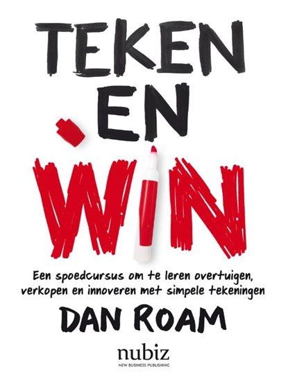 Teken en win, Dan Roam - Paperback - 9789492790064