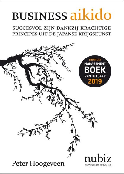 Business Aikido, Peter Hoogeveen - Paperback - 9789492790163
