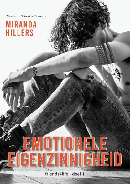 Emotionele eigenzinnigheid, Miranda Hillers - Paperback - 9789492792099