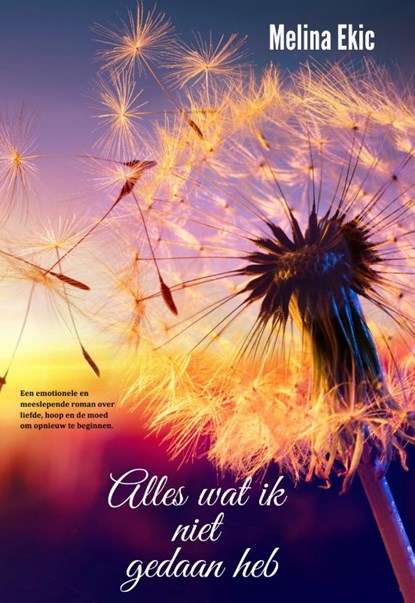 Alles wat ik niet gedaan heb, Melina Ekic - Paperback - 9789492792785