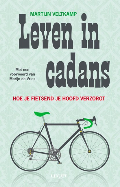 Leven in cadans, Martijn Veltkamp - Ebook - 9789492798107
