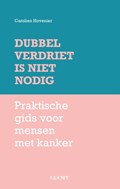 Dubbel verdriet is niet nodig | Carolien Hovenier | 