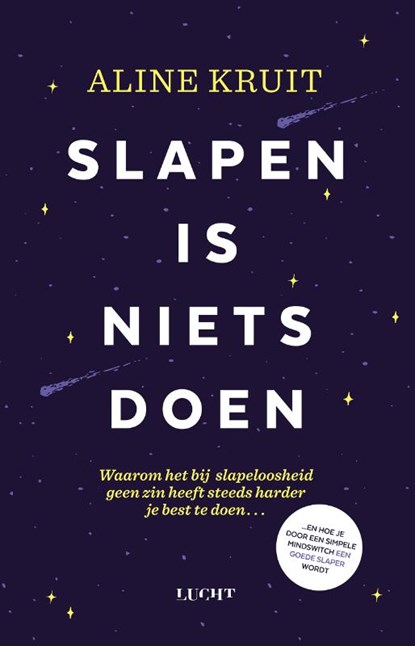 Slapen is niets doen, Aline Kruit - Paperback - 9789492798800