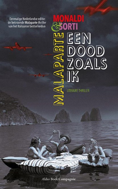 Malaparte. Een Dood Zoals Ik, Monaldi & Sorti ; Rita Monaldi ; Francesco Sorti - Paperback - 9789492819390