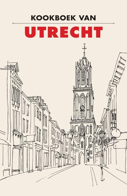Kookboek van Utrecht, Frank Noë - Gebonden - 9789492821126