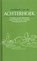 Kookboek van de Achterhoek, Karen Groeneveld - Gebonden - 9789492821164