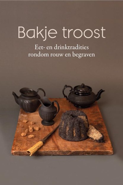 Bakje troost, Karen Groeneveld - Gebonden - 9789492821317