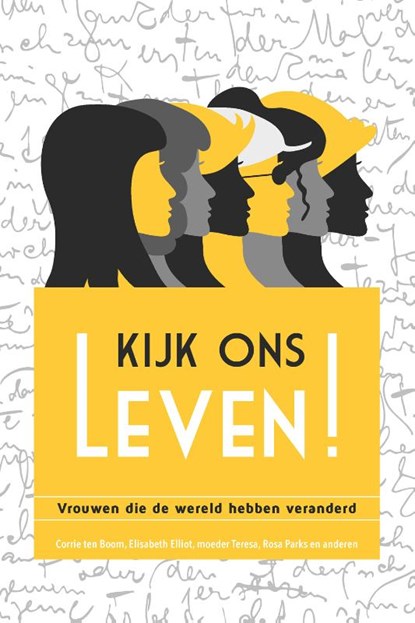 Kijk ons leven!, Mira de Boer ; Hagar Prins ; Edith Schouten ; Elise Mannah ; Henrieke Groenwold-Grandia - Paperback - 9789492831491