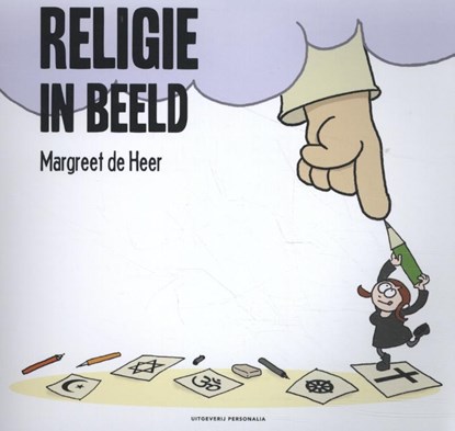 Religie in beeld, Margreet de Heer - Paperback - 9789492840448