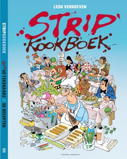 Stripkookboek, Leon Verhoeven - Gebonden - 9789492840493