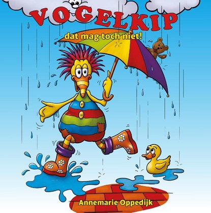 Vogelkip, dat mag toch niet?, Annemarie Oppedijk - Gebonden - 9789492844606
