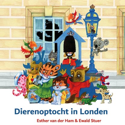 Dierenoptocht in Londen, Esther van der Ham - Gebonden - 9789492844972