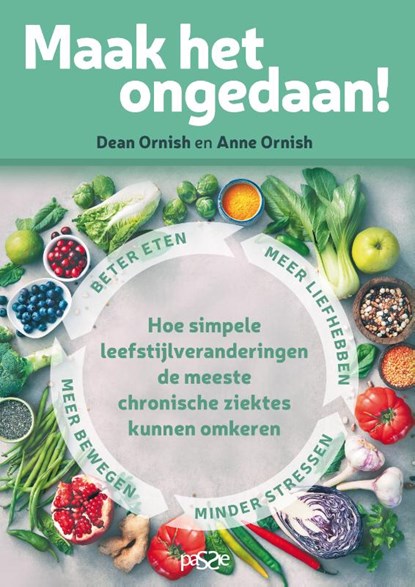 Maak het ongedaan!, Dean Ornish ; Anne Ornish - Paperback - 9789492847119
