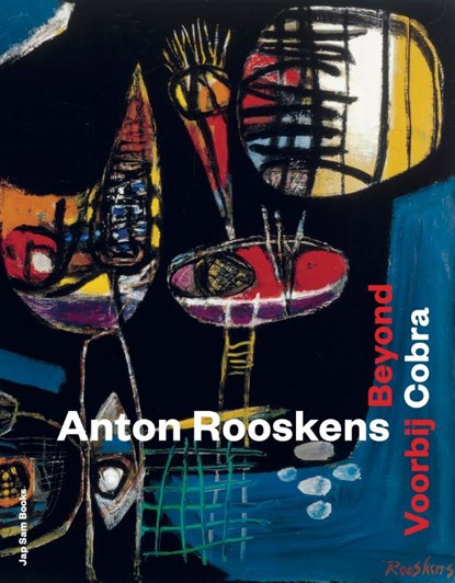Anton Rooskens, Marguerite Tuijn ; Eiliane Odding - Gebonden - 9789492852854