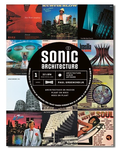 Sonic Architecture, Paul Groenendijk - Paperback - 9789492881533