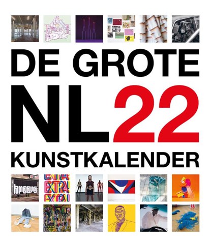 De Grote Nederlandse Kunstkalender 2022, niet bekend - Paperback - 9789492881540