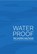Waterproof, Lisanne de Munck - Gebonden - 9789492881618
