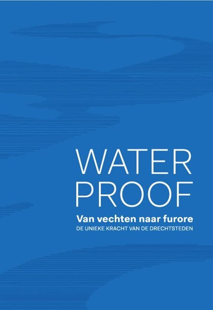 Waterproof, Lisanne de Munck - Gebonden - 9789492881618