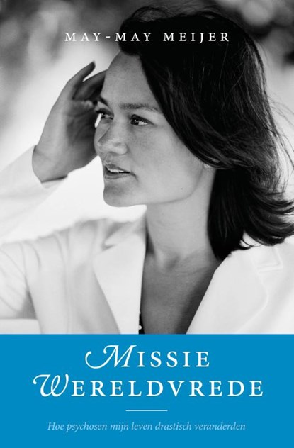Missie Wereldvrede, May-May Meijer - Paperback - 9789492883322