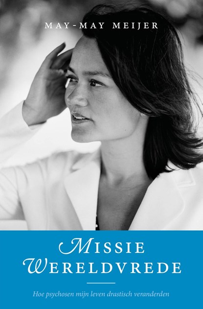 Missie wereldvrede, May-May Meijer - Ebook - 9789492883438