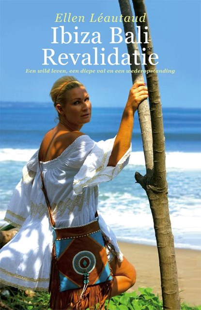 Ibiza Bali Revalidatie, Ellen Léautaud - Paperback - 9789492883506