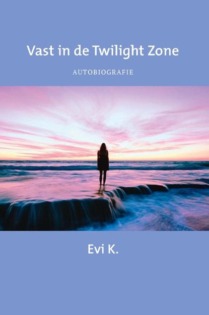 Vast in de Twilight Zone, Evi K. - Paperback - 9789492883605