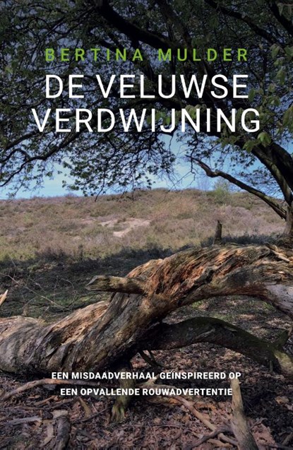 De Veluwse verdwijning, Bertina Mulder - Paperback - 9789492883780