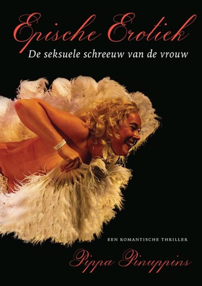 Epische erotiek, Pippa Pinuppins - Paperback - 9789492883988