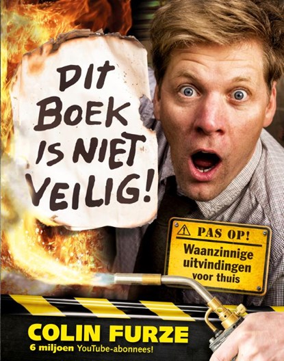 Dit boek is niet veilig!, Colin Furze - Paperback - 9789492899071