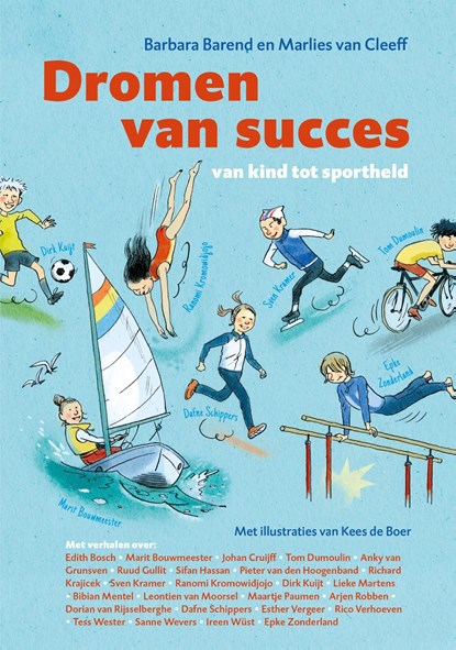 Dromen van succes, Barbara Barend ; Marlies van Cleeff - Ebook - 9789492899217