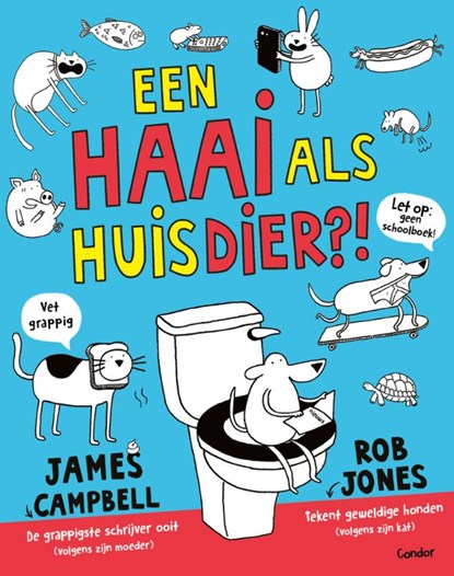 Een haai als huisdier?!, James Campbell - Paperback - 9789492899323
