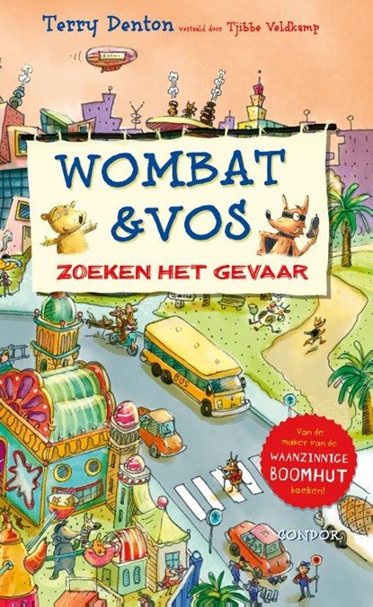 Wombat & Vos zoeken het gevaar, Terry Denton - Gebonden - 9789492899675