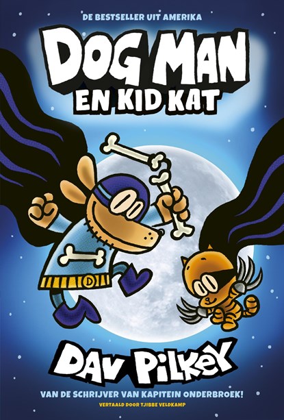 Dog Man en Kid Kat, Dav Pilkey - Ebook - 9789492899927