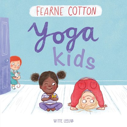 Yoga kids, Fearne Cotton - Gebonden - 9789492901002
