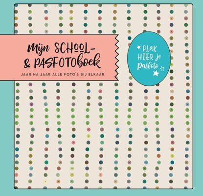Mijn school- & pasfotoboek, Witte Leeuw - Gebonden - 9789492901101