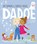 Dadoe en zijn vriendjes, Jim Bakkum ; Kirsten Michel - Gebonden - 9789492901149