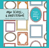Mijn school- & pasfotoboek - Witte Leeuw - 9789492901194
