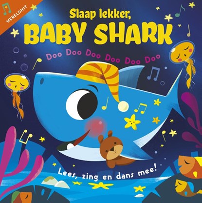 Slaap lekker, Baby Shark, John John Bajet - Gebonden - 9789492901460