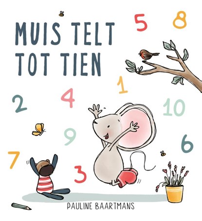 Muis telt tot tien, Pauline Baartmans - Overig - 9789492901910