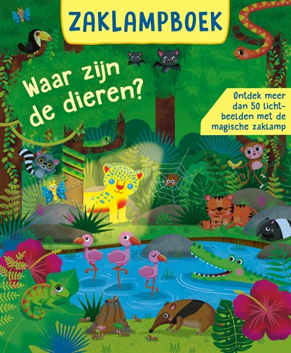 Zaklampboek - Waar zijn de dieren?, Rachel McLean - Gebonden - 9789492901958