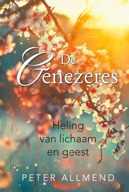 De genezeres, Peter Allmend - Gebonden - 9789492920447
