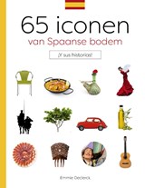 65 Iconen van Spaanse bodem - Emmie Declerck - 9789492920454