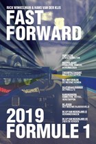 Formule 1 2019 - Fast Forward | Rick Winkelman ; Hans van der Klis | 