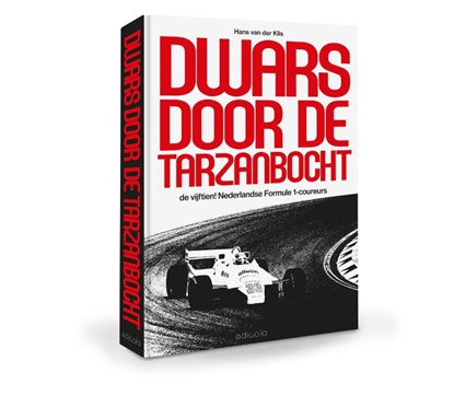 Dwars door de Tarzanbocht, Hans van der Klis - Paperback - 9789492920928