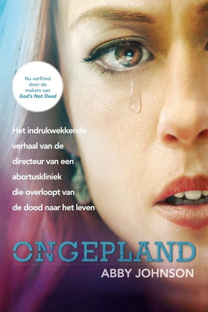 Ongepland, Abby Johnson - Ebook - 9789492925503