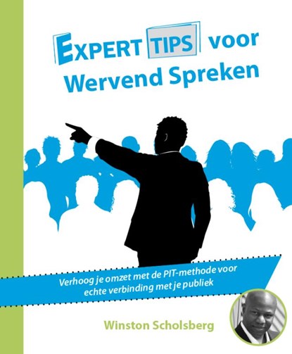 Experttips voor Wervend Spreken, Winston Scholsberg - Paperback - 9789492926098