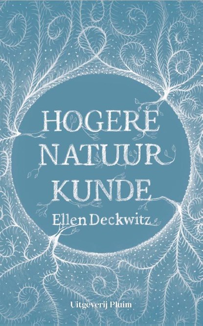 Hogere natuurkunde, Ellen Deckwitz - Paperback - 9789492928054