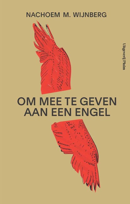 Om mee te geven aan een engel, Nachoem M. Wijnberg - Ebook - 9789492928191