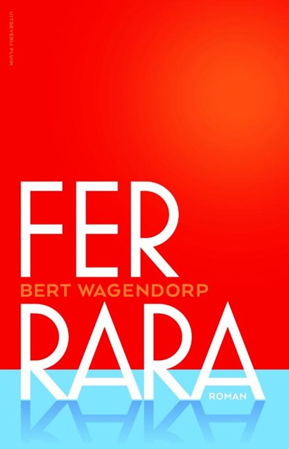 Ferrara, Bert Wagendorp - Paperback - 9789492928252