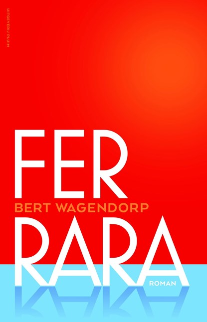 Ferrara, Bert Wagendorp - Ebook - 9789492928344